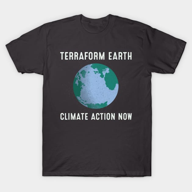 Terraform Earth T-Shirt by toadyco